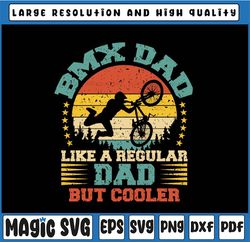 Vintage BMX Dad Like A Regular Svg, Dad Svg BMX Father's Day Svg, Father's Day, Digital Download