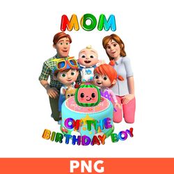 Mom Of The Birthday Boy Png, Cocomelon Png, Cocomelon Birthday Png, Cocomelon Family Png, Cartoon Png - Download
