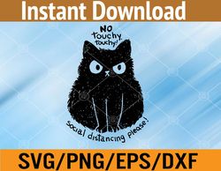 Cat Lover Black Cat No Touching Svg, Eps, Png, Dxf, Digital Download