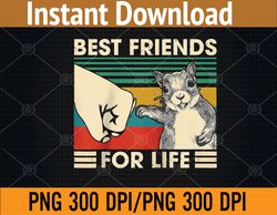 Retro Vintage Squirrel Best Friend For Life Fist Bump PNG, Digital Download