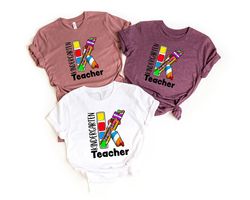 Kindergarden Life Shirts, Teach Love Inspire Shirt, Back To School Shirt,First Grade Teacher Shirts,Teacher Appreciation
