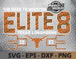 Texas Longhorns Elite 8 2023 Basketball Black Svg, Eps, Png, Dxf, Digital Download