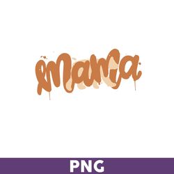 Mama Bear Png, Bear Mama Png, Mama Png, Mommy Png, Png files for Cricut, Mother's Day Png - Download