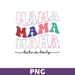 Mama Png, Mom Png, Sublimation Png, Png files for Cricut, Mother's Day Png - Download