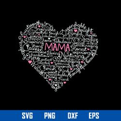 Mama Svg, I Love Mama Svg, Mom Svg, Mother_s Day Svg, Png Dxf Eps Digital File