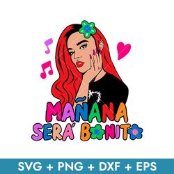 Manana Sera Bonito Karol G Svg, La Bichota Svg, Karol G Svg, Png Dxf Eps, Instant Download