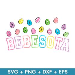 Bebesota Easter Svg, Bad Bunny Bebesota Svg, Easter Svg, East Egg Svg, Png Dxf Eps Instant Download