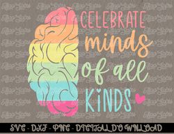 Celebrate Minds Of All Kinds Neurodiversity Autism Awareness  Digital Prints, Digital Download, Sublimation Designs, Sub