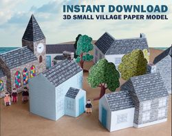 3D small village paper model