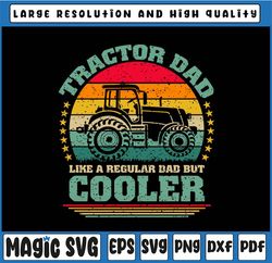 Tractor Dad Like A Regular Dad Svg, Tractor Father's Day Svg, Funny Farmer Dad Svg, Father's Day, Digital Download