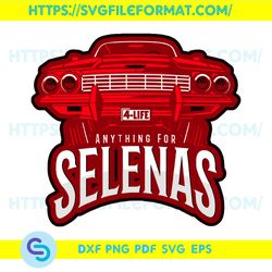 Anything For Selenas, Trending Svg, Selena Svg, Selena Quintanilla Svg, Selena Inspired, Selena Song Svg,