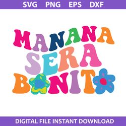 Manana Sera Bonito Svg, Karol G New Album Svg, La Bichota Svg, Karol G, Png Dxf Eps File
