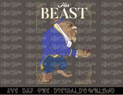 Disney Beauty & The Beast Her Beast  Digital Prints, Digital Download, Sublimation Designs, Sublimation,png, instant dow