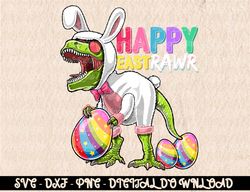 Happy Eastrawr T Rex Dinosaur Easter Bunny Egg Costume Kids  Digital Prints, Digital Download, Sublimation Designs, Subl