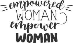 Empower svg Women Empowerment Svg Strong Women png Women's History Month Empowered Women   Digital Download