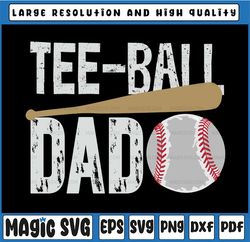 Tball Png- T-ball Dad Png Files for Printing Sports Png, T-ball Dad PNG Image, Father's Day, Digital Download