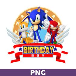 Sonic Birthday Boy Of The Birthday Png, Sonic The Hedgehogs Png, Sonic Birthday Boy Png,  Sonic Png, Birthday Boy Png