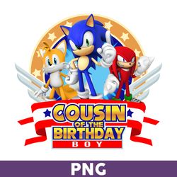 Sonic Cousin Of The Birthday Boy Png, Sonic The Hedgehogs Png, Sonic Birthday Boy Png,  Sonic Png, Birthday Boy Png