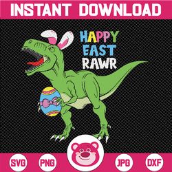 Happy East-RAWR, Easter Svg, Bunny Saurus Svg, Dinosaur Svg, Happy Easter T Rex, Funny T Rex Sayings, Dino, Svg Files Fo