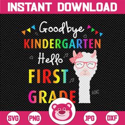Goodbye Kindergarten Hello 1st Grade Llama Girls 2022 Grad PNG Sublimation