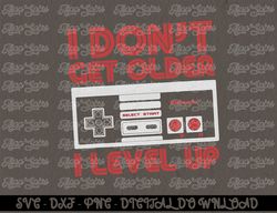Nintendo I Don't Get Older I Level Up SNES Controller  Digital Prints, Digital Download, Sublimation Designs, Sublimatio