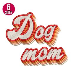 Dog Mom Retro embroidery design, Machine embroidery pattern, Instant Download