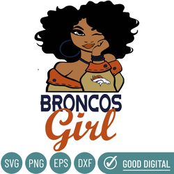 Denver Broncos Girl Svg Sport Svg, Denver Broncos Svg, Broncos Svg
