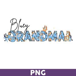 Bluey Grandma Png, Grandma Png, Grandma Dog Png, Mother's Day Png, Bluey Dog Png - Download