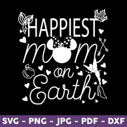 Happiest Mom On Earth Svg, Family Trip Svg, Vacay Mode Svg, Disney Svg, Mother's Day Svg - Download File
