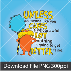 the lorax png, reading day png, student png, teacher png, i speak for the tree png, cat in the hat, seuss school teacher