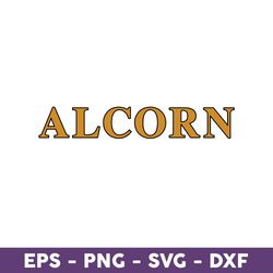 Alcorn Svg, Alcorn State Braves Svg,  Alcorn State Braves Logo Svg, NCAA Svg, Sport Svg, Fashion Brand Svg - Download