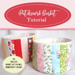 Patchwork Quilt Basket Sewing Tutorial, Step-by-Step Instructions, How to Make Stripe Basket PDF For Beginners