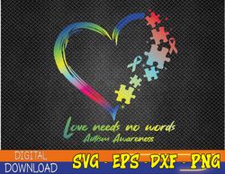 Infinity Heart Love Autism Awareness Needs No Words Tie Dye Svg, Eps, Png, Dxf, Digital Download