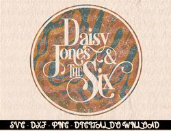 Daisy Jones & the Six - Vintage Psychedelic Logo  Digital Prints, Digital Download, Sublimation Designs, Sublimation,png