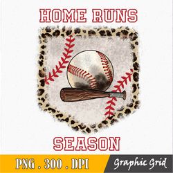 Home Run Season Png, Baseball Instant Digital Download, Png For Sublimation, Clip Art, 300 Dpi Printable
