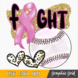 Fight Breast Cancer PNG, Fight Breast Cancer Awareness PNG, Breast Cancer Awareness File For Sublimation Or Print, Leopa