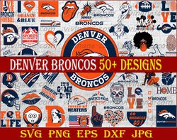 Bundle 50 Files Denver Broncos Football Teams Svg, Denver Broncos svg, NFL Teams svg, NFL Svg, Png, Dxf, Eps,