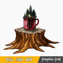 Watercolor Camping in Mug Sublimation Mama PNG, Sublimation Design Download, Mother's Day, Mom PNG, Mama Sublimation PNG