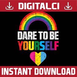 Dare To Be Yourself Pansexual Pan Pride Flag LGBTQ LGBT Month PNG Sublimation Design