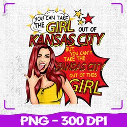 Proud Woman From Kansas City PNG, Cool Girl  PNG, Cool Girl From Kansas City PNG, Sublimation, PNG Files