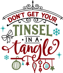 Dont get your tinsel, Merry Christmas Svg,  Funny ChristmasPng, Merry Christmas Png, Christmas Png