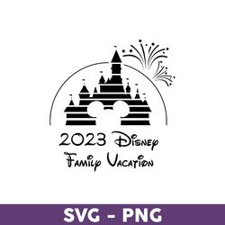 Disney Family Vacation Png, Disney Trip Memories Png, Disney Trip Svg, Disneyland Svg - Download File