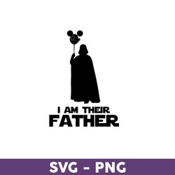I am their father Svg, Star Wars Svg, Disney Family Vacation 2023 Png, Disney Trip Svg, Disneyland Svg - Download