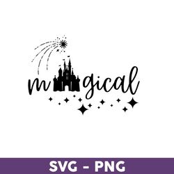 Magical Disney Svg, Mickey Mouse Svg, Disney Family Vacation 2023 Png, Disney Trip Svg, Disneyland Svg - Download