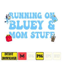 Blue Mama Png, Heeler Mama Png, Bluey Mom Png, Mom Gift Shirt Png, Cartoon Png, Cute Mama Png, Gift For Mama, Digital Do