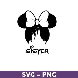 Minnie Mouse Svg, Mouse Sister Svg, Disney Family Vacation 2023 Png, Disney Trip Svg, Disneyland Svg - Download