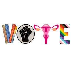 VOTE Reproductive Rights PNG Banned Books PNG, Vote Png
