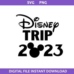 Disney Trip 2023 Svg, Minnie Mouse Svg, Disney Svg, Png Digital File