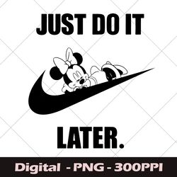 Retro Just Do It Later Minnie Nike PNG, Sport Minnie Mouse Nike PNG, Funny Just Do It Minnie PNG, Disney Nike Trip PNG