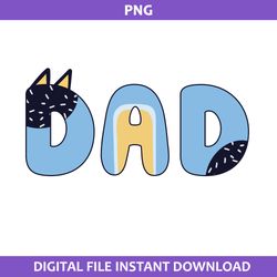 Bluey Dad Png, Bluey Father's Day Png, Bluey Png, Cartoon Png Digital File